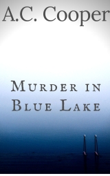 Murder in Blue Lake